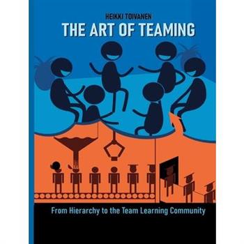 The Art of Teaming
