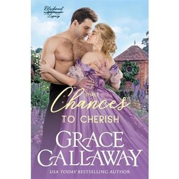 Three Chances to Cherish