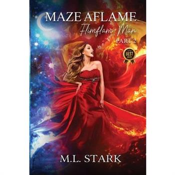 Maze Aflame