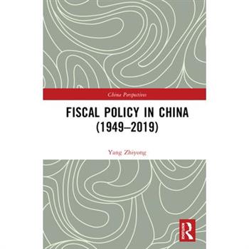 Fiscal Policy in China (1949-2019)