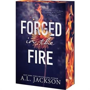 Forged in the Fire