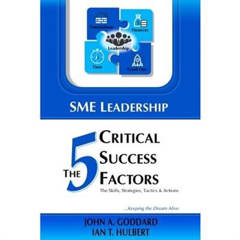 SME Leadership The 5 Critical Success Factors