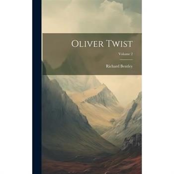 Oliver Twist; Volume 2