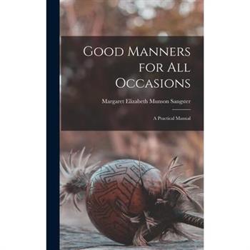 Good Manners for All Occasions