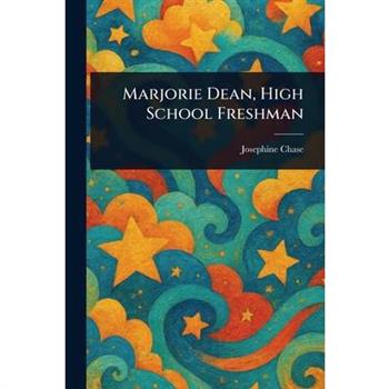 Marjorie Dean, High School Freshman