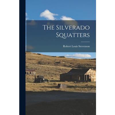 The Silverado Squatters