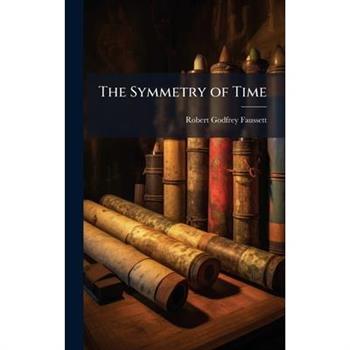 The Symmetry of Time