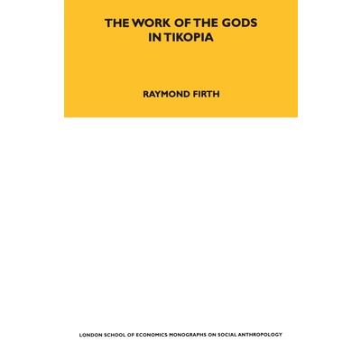 The Work of the Gods in Tikopia