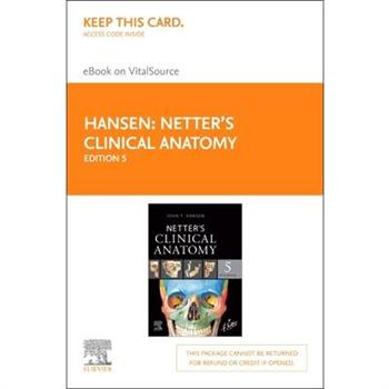 Netter’s Clinical Anatomy - Elsevier eBook on Vitalsource (Retail Access Card)