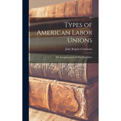 Types of American Labor Unions