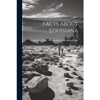 Facts About Louisiana