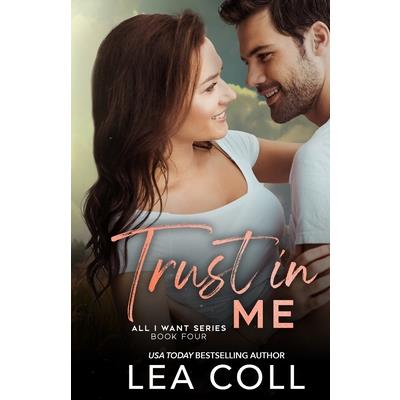 Trust in Me