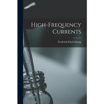 High-Frequency Currents