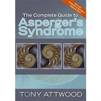 The Complete Guide to Asperger's Syndrome