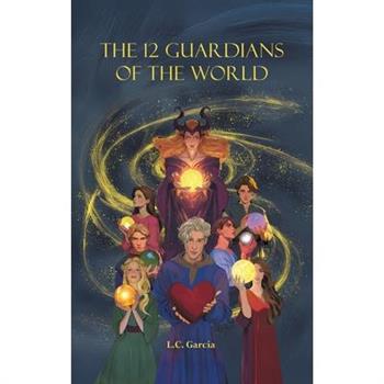 The 12 Guardians of the World