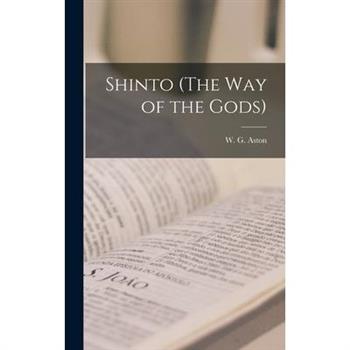 Shinto (The Way of the Gods)