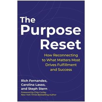 The Purpose Reset