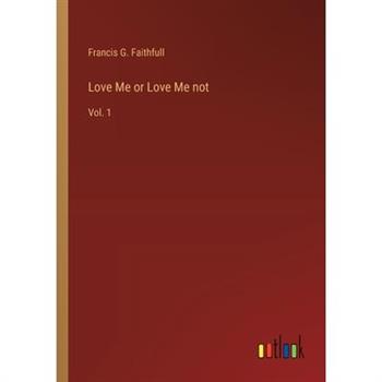 Love Me or Love Me not
