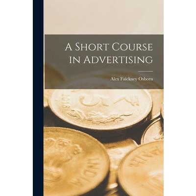 A Short Course in Advertising
