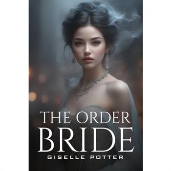 The Order Bride