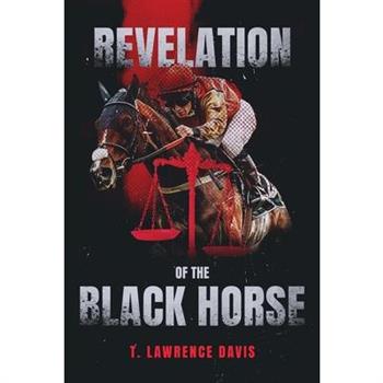 Revelation of the Black Horse