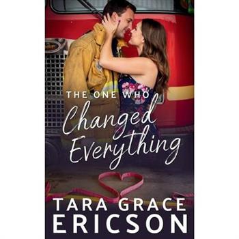 The One Who Changed Everything
