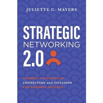 Strategic Networking 2.0