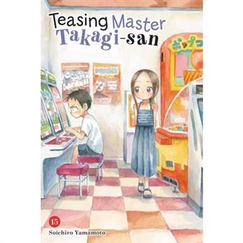 Teasing Master Takagi-San, Vol. 15