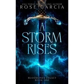 A Storm Rises