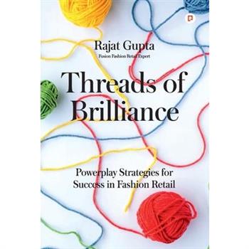 Threads of Brilliance