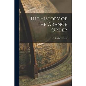 The History of the Orange Order