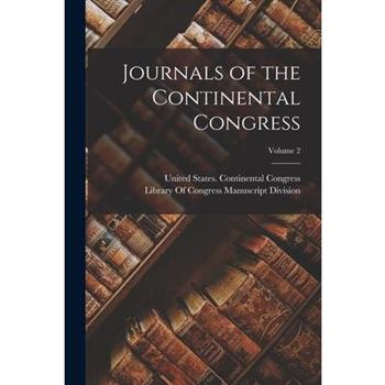 Journals of the Continental Congress; Volume 2
