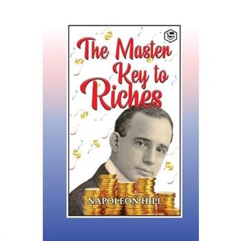 The Master Key to Riches