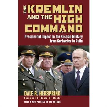 The Kremlin and the High Command