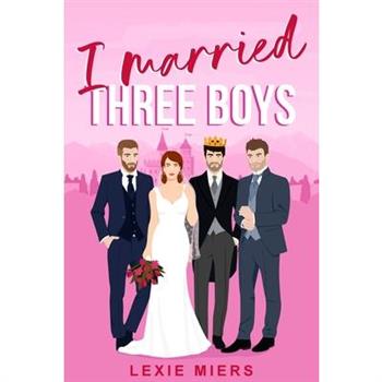I Married Three Boys