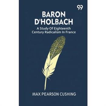 Baron D'Holbach
