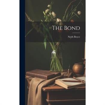 The Bond