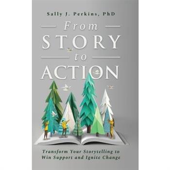 From Story to Action