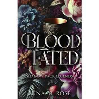 Blood Fated