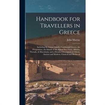 Handbook for Travellers in Greece