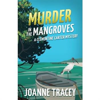 Murder in the Mangroves