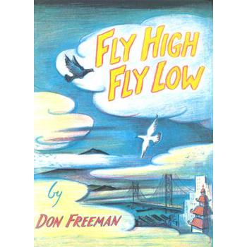 Fly High, Fly Low