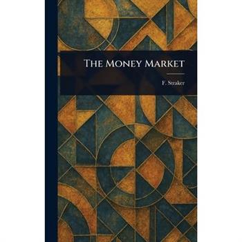 The Money Market