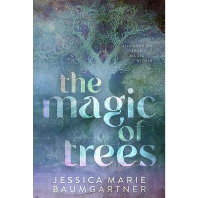 The Magic of Trees