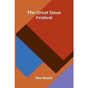 The Great Sioux Festival