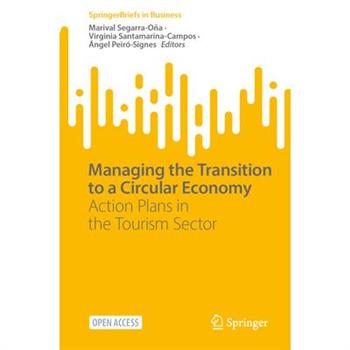 Managing the Transition to a Circular Economy