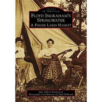Floyd Ingraham’s Springwater