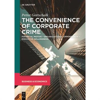 The Convenience of Corporate Crime