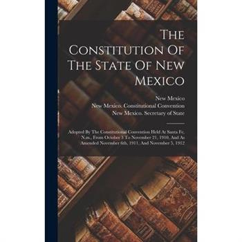The Constitution Of The State Of New Mexico