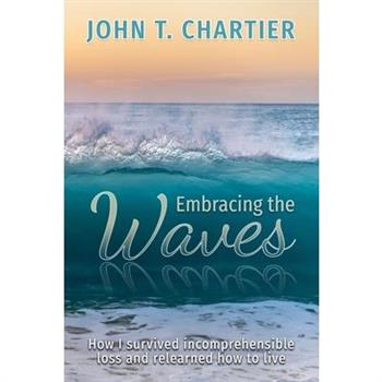 Embracing The Waves
